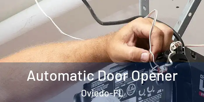 Automatic Door Opener Oviedo-FL
