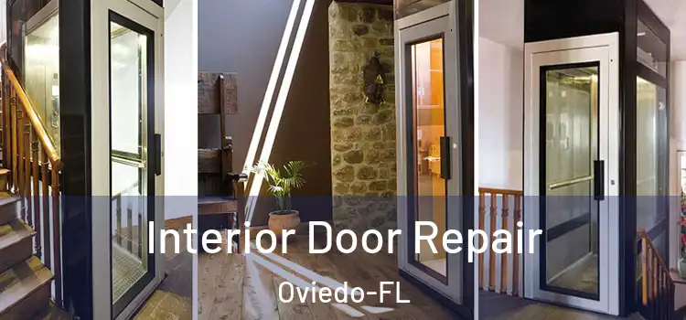 Interior Door Repair Oviedo-FL